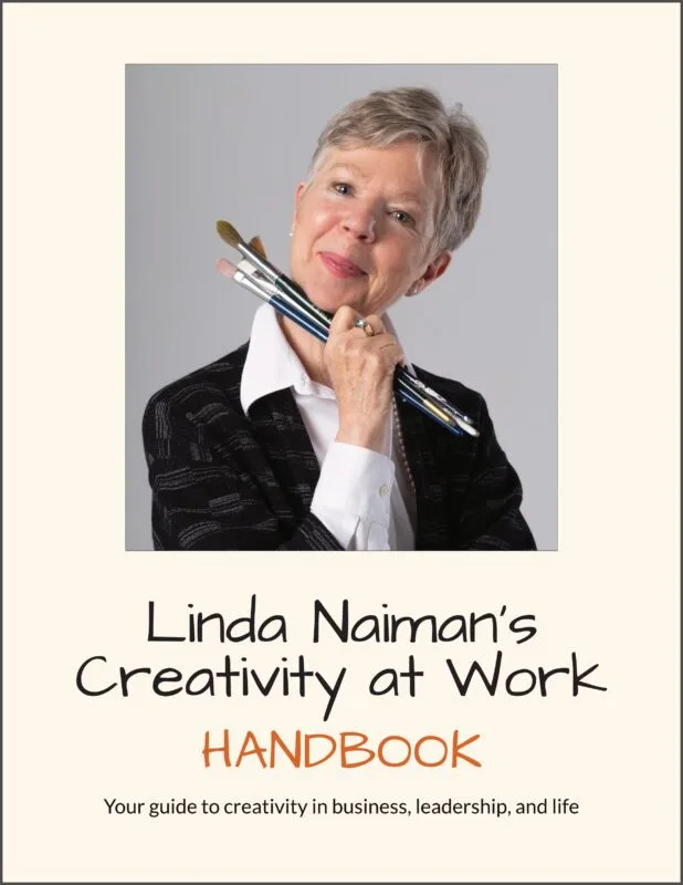 Linda Naiman"s Creativity at Work Handbook